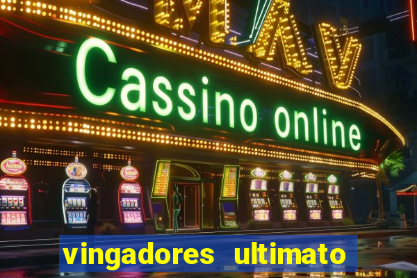 vingadores ultimato filme completo dublado gratis